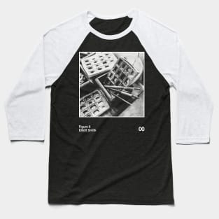 Elliott Smith - Figure 8 // Minimalist Faded Retro Baseball T-Shirt